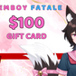 Femboy Fatale Gift Card