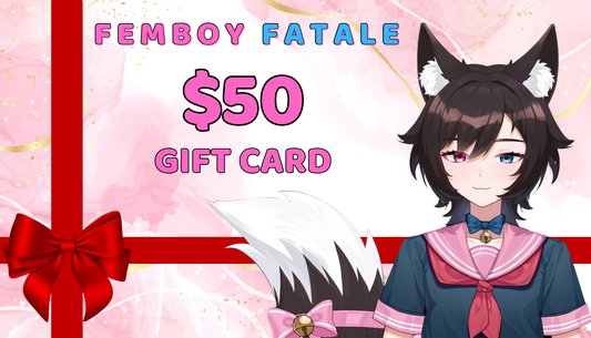 Femboy Fatale Gift Card